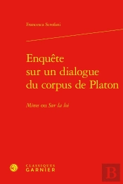 Enquête Sur Un Dialogue Du Corpus De Platon : Minos Ou Sur La Loi