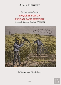 Bertrand.pt - Enquête Sur Un Paysan Sans Histoire