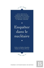 Enquêter Dans Le Nucléaire