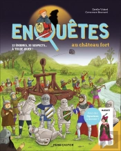 Enquêtes Au Château-Fort