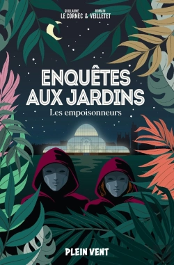 Bertrand.pt - Enquêtes Aux Jardins Tome 1 : Les Empoisonneurs