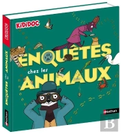 Enquêtes Chez Les Animaux