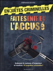 Enquetes Criminelles Faites Entrer L'Accuse