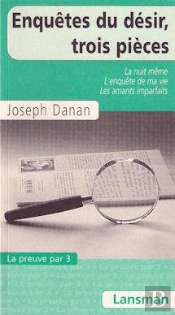 Enquetes Du Desir, 3 Pieces
