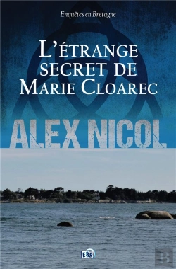 Bertrand.pt - Enquêtes En Bretagne Tome 1 : L'Étrange Secret De Marie Cloarec