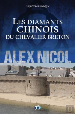 Bertrand.pt - Enquêtes En Bretagne Tome 10 : Les Diamants Chinois Du Chevalier Breton