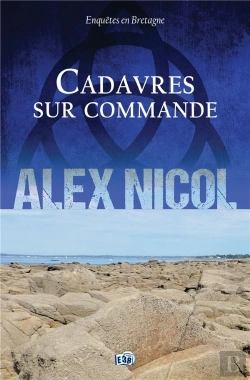 Bertrand.pt - Enquêtes En Bretagne Tome 12 : Cadavres Sur Commande