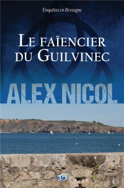 Bertrand.pt - Enquêtes En Bretagne Tome 15 : Le Faïencier Du Guilvinec