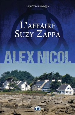Bertrand.pt - Enquêtes En Bretagne Tome 17 : L'Affaire Suzy Zappa