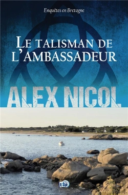 Bertrand.pt - Enquêtes En Bretagne Tome 21 : Le Talisman De L'Ambassadeur
