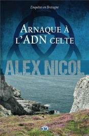 Enquêtes En Bretagne Tome 23 : Arnaque À L'Adn Celte