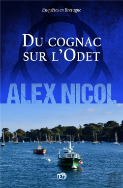 Bertrand.pt - Enquêtes En Bretagne Tome 24 : Du Cognac Sur L'Odet