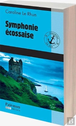 Bertrand.pt - Enquêtes En Mer Tome 4 : Symphonie Écossaise