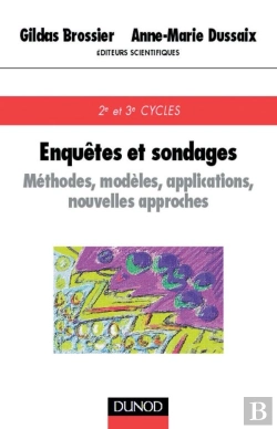Bertrand.pt - Enquêtes Et Sondages - Méthodes, Modèles, Applications, Nouvelles Technologies : Méthodes, Modèles, Applications, Nouvelles Technologies