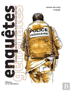 Bertrand.pt - Enquêtes Générales : Immersion Au Coeur De La Brigade De Répression Du Banditisme
