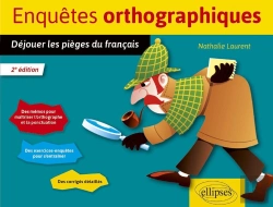 Bertrand.pt - Enquêtes Orthographiques : Déjouer Les Pièges Du Français (2e Édition)