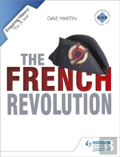 Enquiring History: The French Revolution