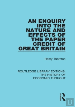 Bertrand.pt - Enquiry Into The Nature And Effects Of The Paper Credit Of Great Britain