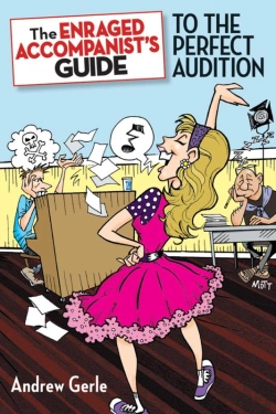 Bertrand.pt - Enraged Accompanist'S Guide To The Perfect Audition