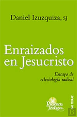 Bertrand.pt - Enraizados En Jesucristo