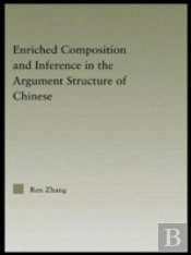 Enriched Composition And Inference In The Argument Structure Of Chinese