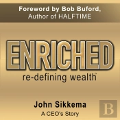 Enriched, Re-Defining Wealth