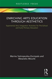 Enriching Arts Education Through Aesthetics