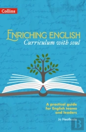 Enriching English: Curriculum With Soul