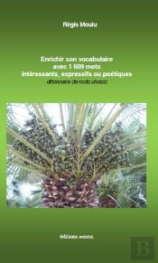 Enrichir Son Vocabulaire Avec 1 609 Mots