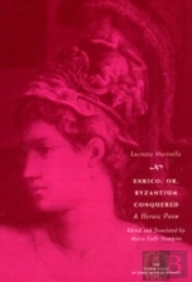 Enrico; Or, Byzantium Conquered