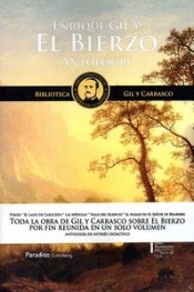 Enrique Gil Y El Bierzo. Antologia  