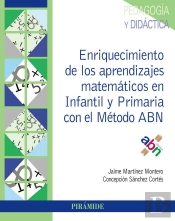 Enriquecimiento De Los Aprendizajes Matemáticos En Infantil Y Primaria Con El Método Abn