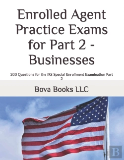 Bertrand.pt - Enrolled Agent Practice Exams For Part 2 - Businesses