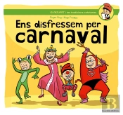 Ens Disfressem Per Carnaval