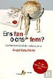 Ens Fan O Ens Fem? La Transmissió De Valors, Avui