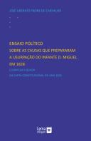 Ensaio Politico sobre as Causas que Prepararam a Usurpação do Infante D. Miguel em 1828