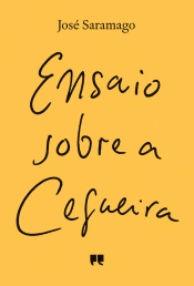 Ensaio sobre a Cegueira, de José Saramago