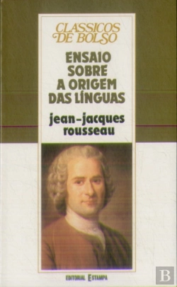 Bertrand.pt - Ensaio Sobre a Origem das Língua
