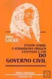 Ensaio sobre a Verdadeira Origem Extensão e Fim do Governo Civil