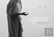 Ensaio Sobre o Comprimento do Silêncio