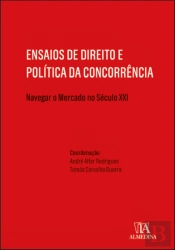 Ensaios de Direito e Política da Concorrência
