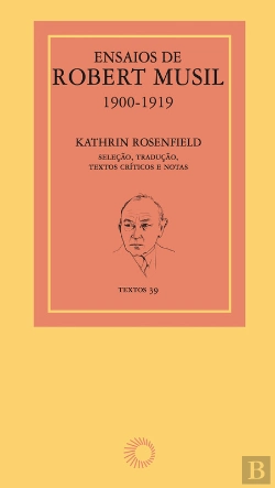 Bertrand.pt - Ensaios De Robert Musil, 1900-1919