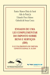 Ensaios De Uma Lei Complementar Do Imposto Sobre Bens E Serviços