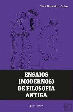 Bertrand.pt - Ensaios (modernos) de Filosofia Antiga