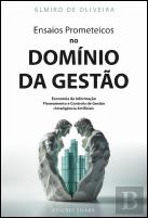 Ensaios Prometeicos no Domínio da Gestão