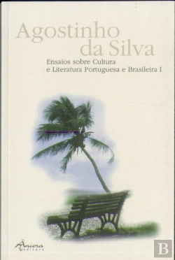 Bertrand.pt - Ensaios Sobre a Cultura e Literatura Portuguesa e Brasileira I