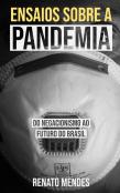 Ensaios Sobre A Pandemia