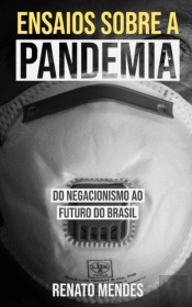 Ensaios Sobre A Pandemia