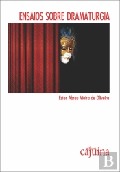 Ensaios Sobre Dramaturgia