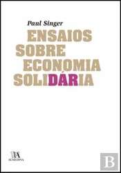 Ensaios sobre Economia Solidária
